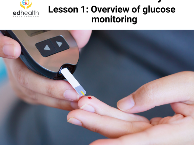 D4D Module 2: Glucose Monitoring - Lesson 1: Blood glucose monitoring